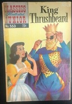 Classics Illustrated Junior #553 King Thrushbeard Vg - £7.81 GBP