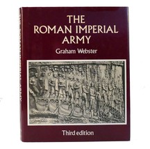 Graham Webster The Roman Imperial Army Of The First And Second Centuries A. D. - £64.42 GBP