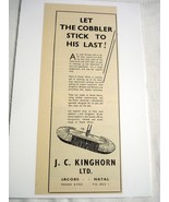 1945 South Africa Ad Kinghorn Brushes and Brooms The Cobbler Stick To Hi... - $10.96 CAD