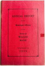 1955 Waldo Maine Annual Report Vintage Booklet Municipal Officers Local ... - $19.99 1955 Waldo Maine Annual Report Vintage Booklet Municipal Officers Local ... - $19.99