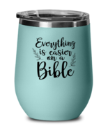 Everthing is Easier on a Bible, teal drinkware metal glass. Model 60063  - £21.13 GBP