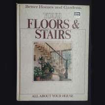 All about Your House: Better Homes and Gardens: Your Floors and Stairs BOOK - £11.41 GBP