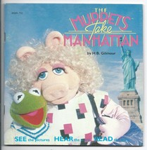 The Muppets take Manhattan (Talking storybooks) Gilmour, H. B - £7.35 GBP