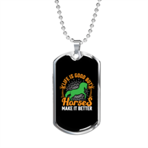 Horses Makes a Better Life Horse Green Necklace Stainless Steel or 18k Gold Dog - £37.49 GBP+