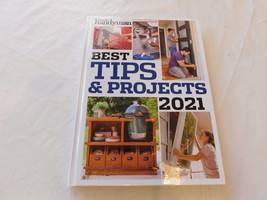 Best Tips &amp; Projects 2021 Family Handyman 2021 Trusted Media Hardcover Book - £31.64 GBP