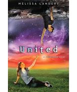 United: An Alienated Novel [Hardcover] Landers, Melissa - $26.79 CAD