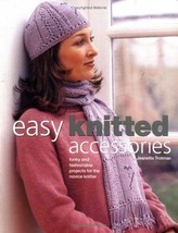 Easy Knitted Accessories - Jeanette Trotman New book [Paperback] - £5.49 GBP