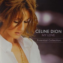 Celine Dion - My Love: Essential Collection (CD 2008 Sony BMG) Near MINT - £5.79 GBP