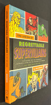 The Legion of Regrettable Supervillains : Oddball Criminals  Comic Book History - £7.58 GBP
