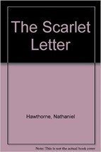 The Scarlet Letter [Mass Markt Taschenbuch] [Januar 01, 1955 - $2.92