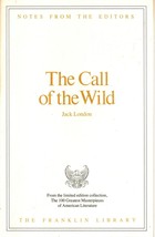 Franklin Library Notes from the Editors The Call of the Wild by Jack London - £6.04 GBP