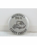 Vintage Novelty Pin - Mechanics Dig a Classy Chassis - Cellulooid Pin  - $20.56 CAD