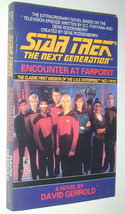 Star Trek The Next Generation Encounter at Farpoint A Novel By David Gerrold - £3.98 GBP