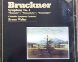 Bruckner: Symphony No. 4 Romantic / Romantische / Romantique - £10.17 GBP