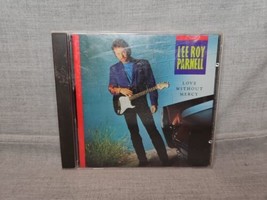 Lee Roy Parnell – Love Without Mercy (CD, 1992, Arista) - £4.78 GBP