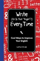 Write (Or is it Right?) Every Time (I Wish I Knew That) [Hardcover] Stri... - $15.00