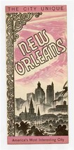 1930&#39;s New Orleans The City Unique Brochure America&#39;s Most Interesting City  - $27.72