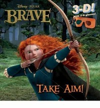 Take Aim! [With 3-D Glasses] (Disney Pixar Brave - £8.55 GBP