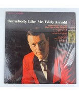 Eddy Arnold – Somebody Like Me Vinyl LP Record Album LSP-3715 - £5.47 GBP