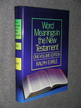 Word Meanings in the New Testament: One-Volume Edition Earle, Ralph - £11.28 GBP