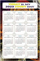 2023 Magnetic Calendar - Calendar Magnets - Today is my Lucky Day - v007 - $10.88