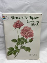 Favorite Roses Coloring Book (Dover Nature Coloring Book) Arbel, Ilil, C... - $9.89