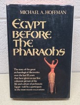 Egypt Before the Pharaohs by Michael A. Hoffman (1979 Hardcover) African... - $24.89