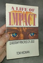 A Life Of Impact: Leadership Principles Of Jesus By Thomas P. Hedman - £8.78 GBP