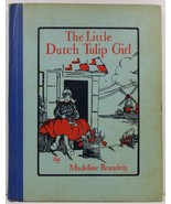 The Little Dutch Tulip Girl by Madeline Brandeis - £3.98 GBP