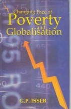 Changing Face of Poverty and Globalisation [Hardcover] - £20.40 GBP