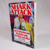 Shark Attack Jerry Tarkanian &amp; His Battle With The NCAA &amp; UNLV By Don Yaeger HC - $3.99