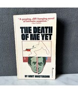 The Death of Me Yet by Whit Masterson Paperback Book 1975 Pinnacle Books - $13.22 CAD
