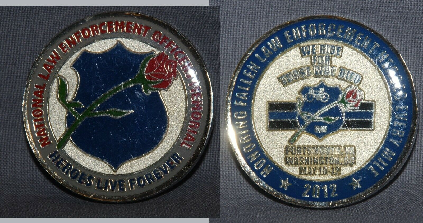 POLICE UNITY TOUR 2012- HEROS LIVE FOREVER- WE RIDE FOR THOSE WHO DIED - $16.82