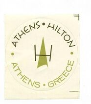 Athens Hilton Luggage Sticker Athens Greece 1970's  - $11.88