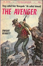 THE AVENGER (1956) Dwight Bennett - Perma Books M-3045 Western - Ray Pease COVER - £10.08 GBP