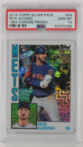 2019 Topps Silver Pack Pete Alonso 1984 Chrome Promo #24 PSA 10 Gem Mint - $219.48 CAD