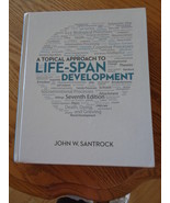 A Topical Approach to Life Span Development 7th Edition John W. Santrock... - €17,04 EUR