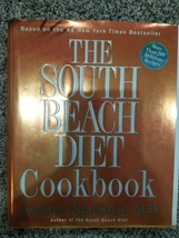 The South Beach Diet Cookbook - Hardcover By Agatston, Arthur - £3.73 GBP
