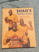 Shaq&#39;s Family Style: Championship Recipes for Feeding Family and Friends... - $93.19 MXN