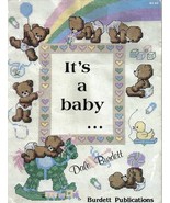 It&#39;s a Baby Cross Stitch Booklet Bears Toys Dale Burdett - $5.00