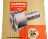 1955 McGill Precisione Cuscinetti Camrol Camme Seguace Brochure Bacheca - $25.55