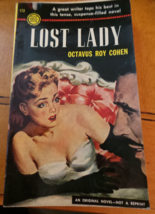 Lost Lady by Octavus Roy Cohen 1st 1951 Gold Medal  #172 VG+ - £14.34 GBP