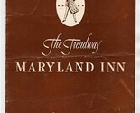 Maryland Inn Menu Cover &amp; Insert Annapolis Maryland Treadway Inn 1950&#39;s - $17.82