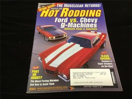 Popular Hot Rodding Magazine August 2003 Ford VS Chevy g-Machines - $11.00