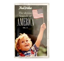 Joyous Sounds Of America Vol 2 1992 Cassette Tape Vintage True Value CBX6 - £11.71 GBP
