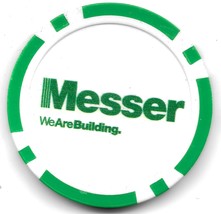 MESSER CONSTRUCTION We Are Building Advertising Promotional POKER CHIP - £7.87 GBP
