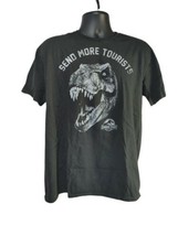Jurassic World Send More Tourist Men’s XL Graphic Black T Shirt T-Rex  - $14.88