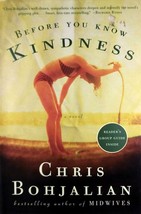 Before You Know Kindness by Chris Bohjalian / 2004 Hardcover 1st Edition - £3.59 GBP