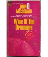 WINE OF THE DREAMERS (1968) John D. McDonald - Fawcett Gold Medal R1994 ... - $9.86 CAD