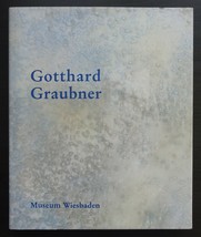Museum Wiesbaden # GOTTHARD GRAUBNER # 2001, nm++ - £41.77 GBP
